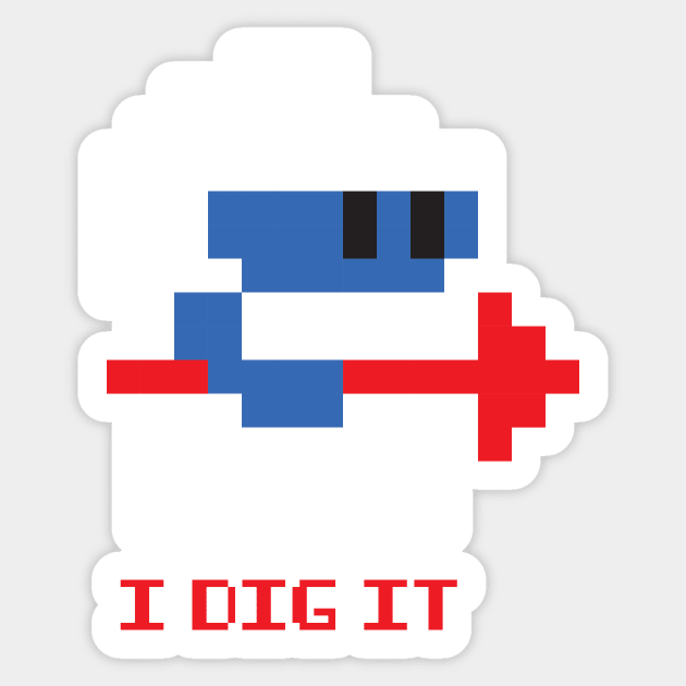 Dig It Sticker by Woah_Jonny